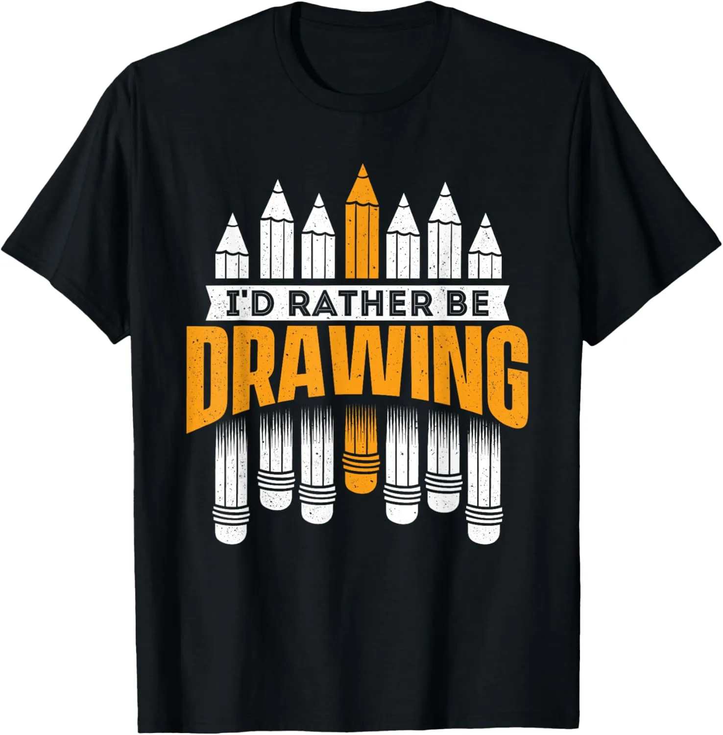 I'd Rather Be Drawing - Artist Painter Art Teacher Sketching T-Shirt