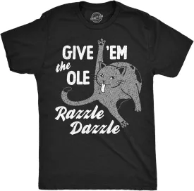 Mens Funny T Shirts Give Em The Ole Razzle Dazzle Sarcastic Cat Graphic Novelty Tee for Men